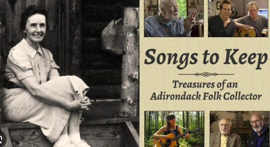Songs to Keep: Treasures of an Adirondack Folk Collector-with Dan Berggren